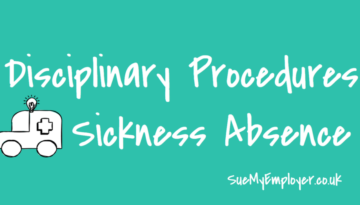 disciplinary procedures for sickness absence