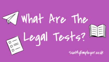 What are the Legal Tests for Tribunal?